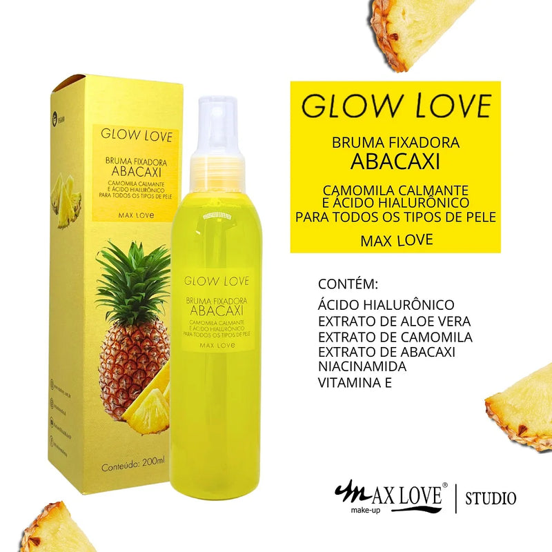 Kit Completo 5 itens Linha Glow Love Abacaxi Max Love