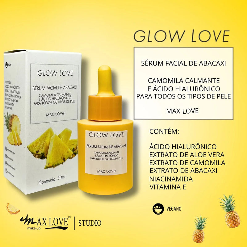 Kit Completo 5 itens Linha Glow Love Abacaxi Max Love